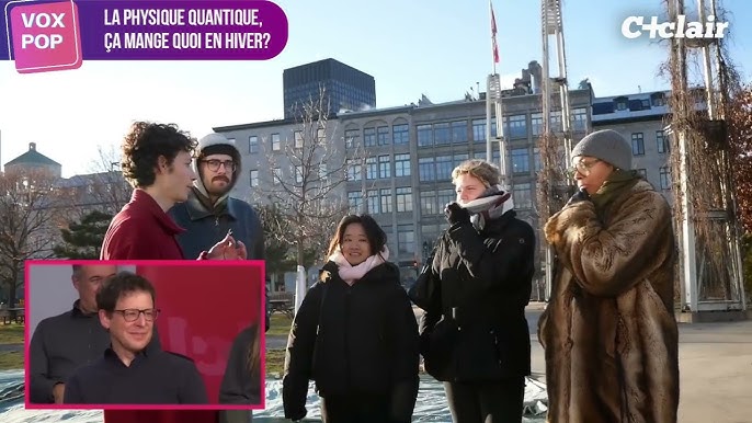 Voxpop : le quantique, ça mange quoi en hiver?